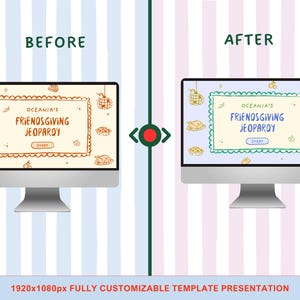 Op de afbeelding: Een computermonitor toont een Friendsgiving Jeopardy-gamesjabloon. Het "Voor"-scherm heeft een beige achtergrond, terwijl het "Na"-scherm een lichtblauwe achtergrond heeft. Beide schermen tonen de tekst "OCEANIA'S FRIENDSGIVING JEOPARDY" en Thanksgiving-illustraties.