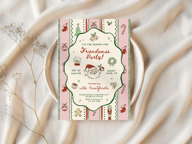 May include: A pink and green Friendsmas Party invitation with festive illustrations of Santa, ornaments, and candy canes. The invitation includes the text "Tis the Season for Friendsmas Party!" and event details.