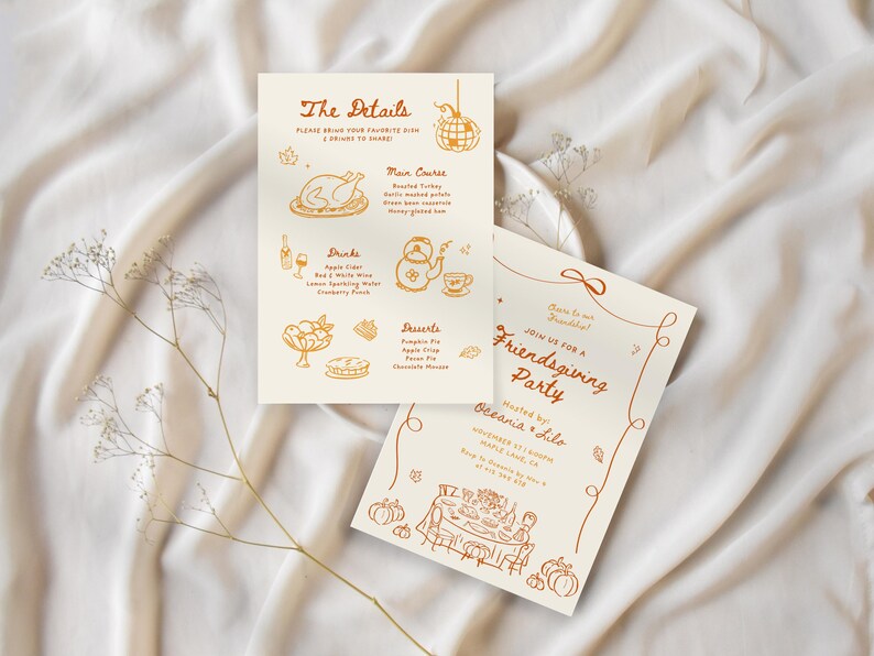 May include: Two cream-colored invitation cards with orange text and illustrations. One card reads "The Details" with a menu of food and drinks. The other card says "Friendsgiving Party" with event details and a table illustration.
