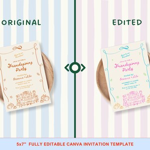 May include: A side-by-side comparison of a Friendsgiving party invitation template. The original design features brown text and illustrations, while the edited version uses teal and pink. The invitation is on a wooden plate against a striped background.