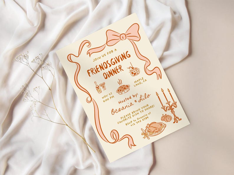 May include: A cream-colored Friendsgiving dinner invitation with a pink ribbon design. The invitation includes the text "Join us for a Friendsgiving Dinner" and details like the date, time, and location. Decorative illustrations of food and drinks are also included.