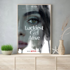 Luckiest Girl Alive Movie Poster 2022 Film Room Decor Wall Art Poster Gift Canvas Prints image 1