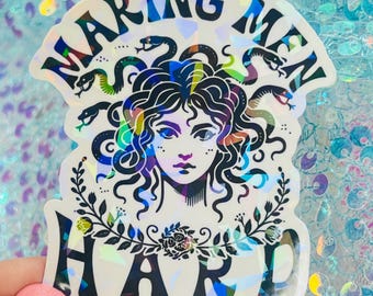 Making Men Hard Since 700 BC Medusa Sticker Greek Mythology Feminist Humor Holographic Vinyl Laptop Journal