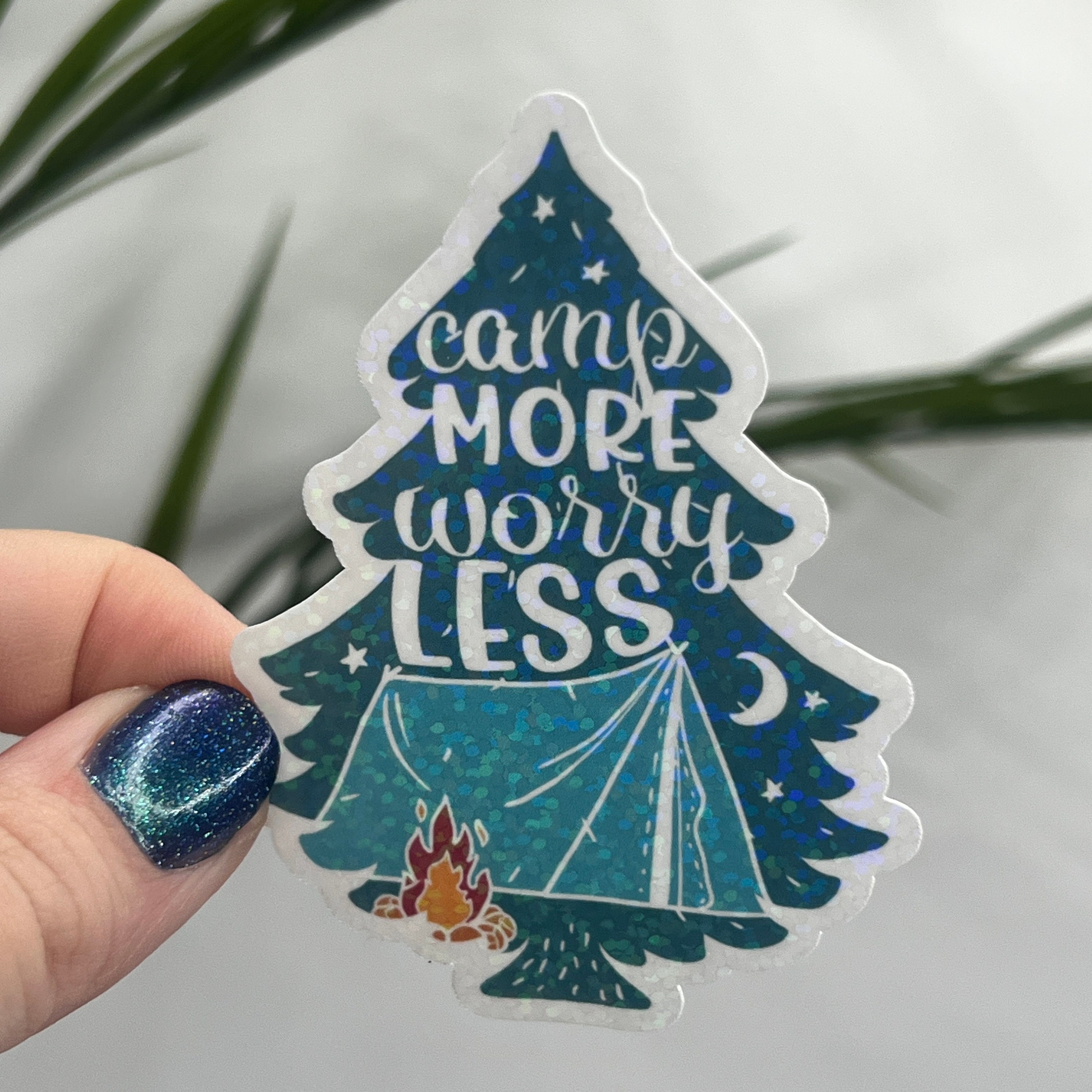 Camp More Worry Less Holographic Sparkly Sticker Adventure Sticker RV ...