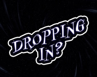 Dropping in - Tower of Terror - Vinyl Stickers - Collectable Stickers - Logo