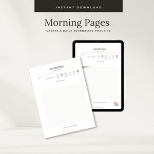 May include: A digital journaling template titled Morning Pages featuring a date field, mood tracker with coloured circles, and sections for daily notes. The layout includes a small mushroom illustration and text prompts on a white background.