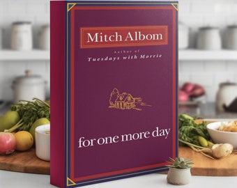 For One More Day by Mitch Albom