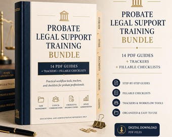 Probate Paralegal Training Toolkit, Legal Assistant Workflow Guide, Estate Administration & Probate Case Support