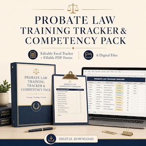 May include: A digital probate law training tracker and competency pack featuring a binder, a clipboard with a checklist, and a laptop displaying an Excel spreadsheet. The text reads Probate Law Training Tracker & Competency Pack, 6 Digital Files.