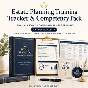 May include: Estate Planning Training Tracker & Competency Pack with 6 digital files including an editable Excel tracker, fillable PDFs, a quick start guide, and 2 bonus tools. Features a dark blue binder, a clipboard, and a gold-toned pen.