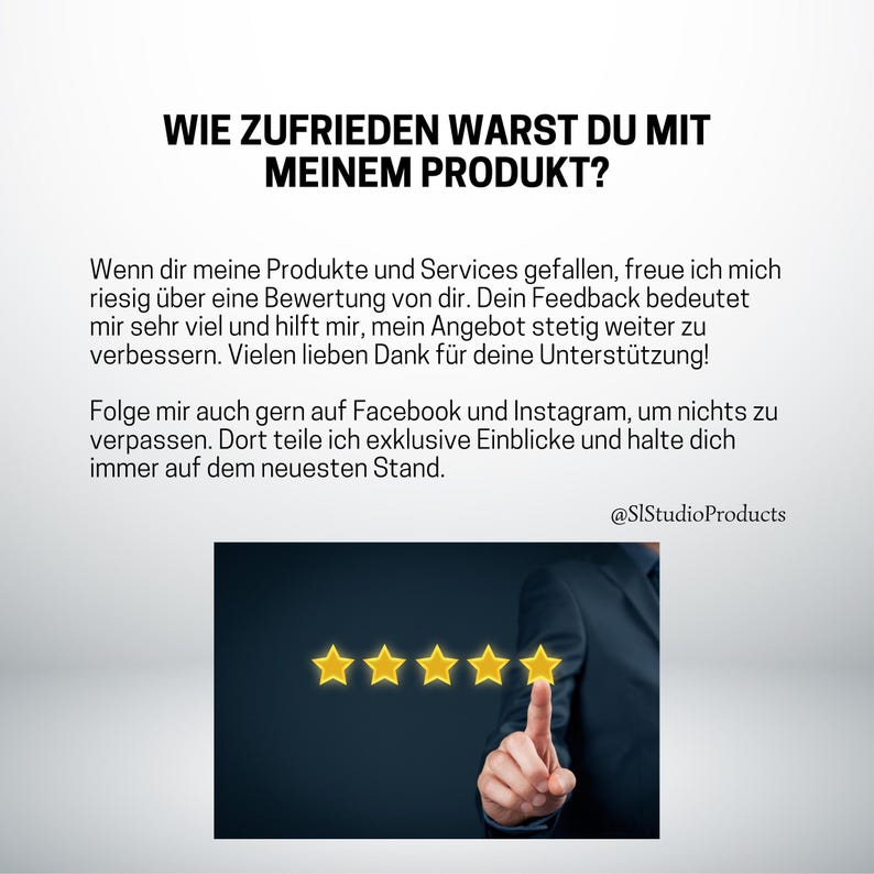K&ouml;nnte beinhalten: Bild mit deutschem Text, der fragt: "Wie zufrieden waren Sie mit meinem Produkt?" und eine Hand, die auf f&uuml;nf goldene Sterne zeigt. Der Text bedankt sich f&uuml;r das Feedback des Kunden und ermutigt ihn, in den sozialen Medien zu folgen.