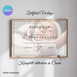 Könnte beinhalten: Eine Zertifikatsvorlage für einen Microneedling-Kurs. Das Zertifikat befindet sich in einem weißen Rahmen mit schwarzem Rand. Der Text auf dem Zertifikat lautet "Zertifikat Vorlage" und "ZERTIFIKAT". Der Text lautet auch "hat erfolgreich an der Schulung MICRONEEDLING teilgenommen." und "Es wurden theoretische und praktische Kenntnisse vermittelt."