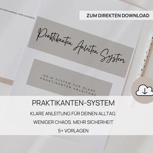 May include: A white document with the title "Praktikanten Anleiten System" in black script. Below, the text reads "Dein System für klare Praktikanten Anleitung." The document also includes the text "Praktikanten-System" and "Klare Anleitung für deinen Alltag".