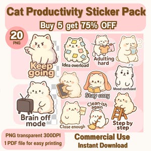 May include: A sticker pack featuring 10 cartoon cat illustrations with various expressions and activities. The stickers include phrases like "Keep going," "Idea overload," and "Brain off mode." The pack is labeled "Cat Productivity Sticker Pack."
