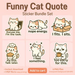 Kawaii White Cat Sticker Bundle ,Funny Cat Quote Stickers PNG, Digital Download PNG for Laptop ,Goodnote , Planners, Journals, Scrapbooking