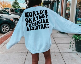 Arzthelferin Sweatshirt, PA Sweatshirt, PA Abschlussfeier, Geschenk für PA grad, PA Schulabgänger, Arzthelferin Abschluss
