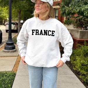 France Sweatshirt , French Sweatshirt , France Paris Sweatshirt , French Gifts , Travel Gift , France Souvenir , French Souvenir Gift