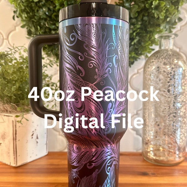 40oz Tumbler Peacock Feathers Digital File | SVG | EPS | Engraving File | Tumbler File | 40oz Stanley File