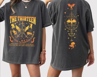 We Are The Thirteen T-shirt,The Thirteen Throne Of Glass 2 Sides Tshirt, From Now Until The Darkness Claims Us Shirt,  Sjm TOG Manon,
