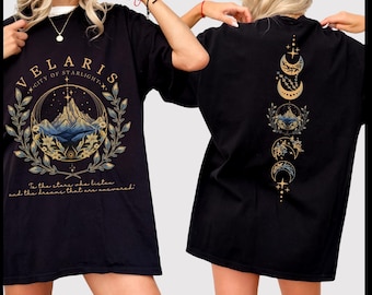 Velaris City Of Starlight Two-Sided Shirt, The Night Court, SJM Merch Shirt, Acotar Velaris TShirt, Court of Dreams, Velaris Bookish, Tog