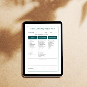 May include: A digital tablet displaying a school counseling progress notes form. The form includes sections for student name, grade, date, safety check needed, academic, social emotional, post secondary, additional notes, and next steps. The form is designed to track student progress and identify areas for support.