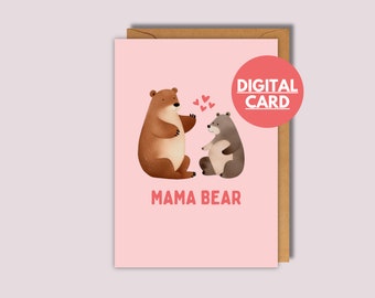 Printable Mother’s Day Greetings Card ‘Mama Bear’