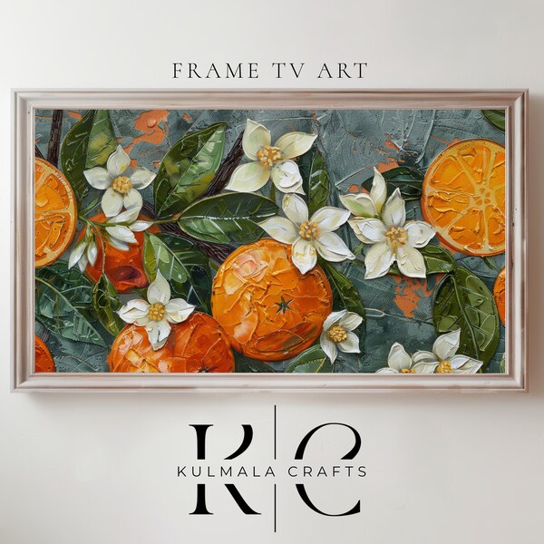 Spring Abstract Samsung Frame TV Art | Vintage 3d Textured Oranges and Flowers Frame TV Art | Spring Floral Painting | Digital Download