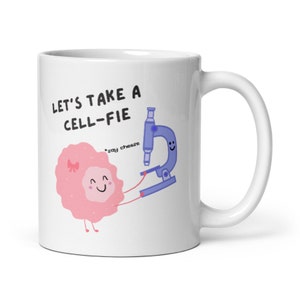 Biology Mug Science Mug Cell Mug Cellfie Mug - Gifts for Scientist Biology Teacher Researcher PhD Student Science Teacher Lab STEM, 11oz