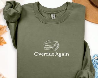 Sweat-shirt livre | Pull pour amoureux des livres | Sweatshirts livresques | Chemise de lecture drôle en retard de | Cadeau pour les amateurs de lecture | Sweat-shirt bibliothécaire