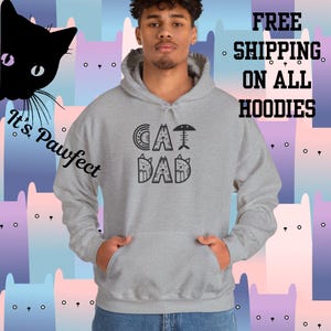 Sudadera unisex con capucha para papá gato, diseño de letras de gato, divertida y peculiar, verde irlandés, azul real, rojo, gris, verde militar, regalo para amantes de los gatos, animal divertido.