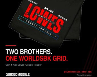 Sam Lowes & Alex Lowes World Superbike t-shirt: Double Trouble