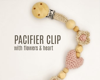 Crochet pacifier clip with heart and flowers - PDF Crochet pattern
