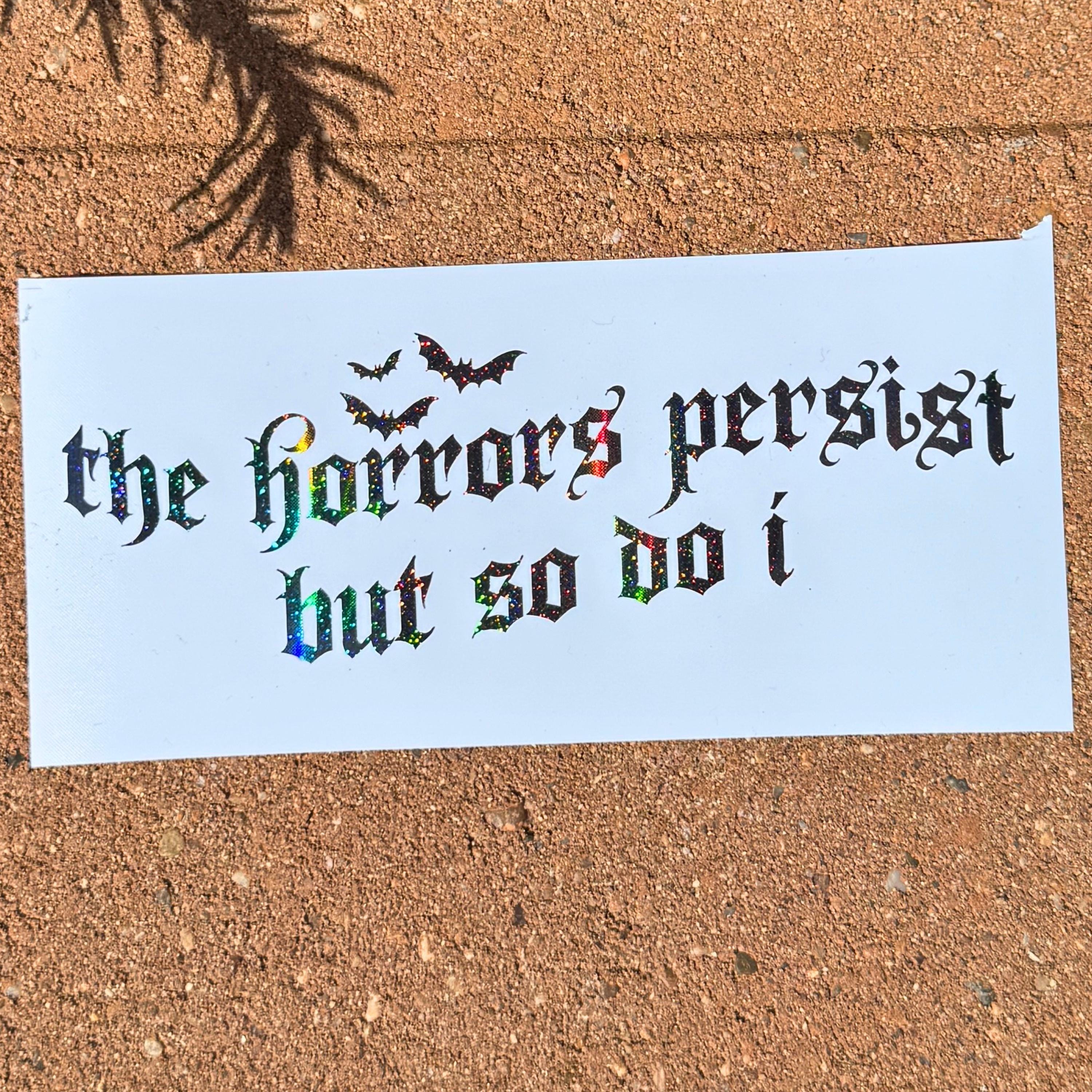 Horrors Persist Vinyl Car Sticker Holographic Goth Decal for Vehicles ...