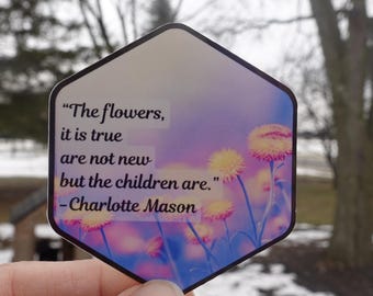 Charlotte Mason Quote Sticker | Waterproof Vinyl Decal