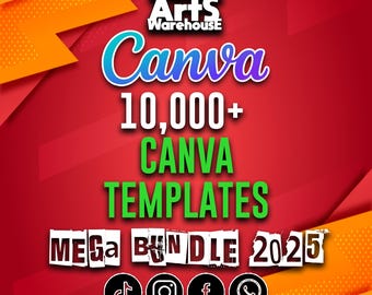 May include: A promotional graphic with a red and orange background. The text reads "Digital Arts Warehouse" and "Canva 10,000+ Canva Templates Mega Bundle 2025." Social media icons for TikTok, Instagram, Facebook, and WhatsApp are at the bottom.