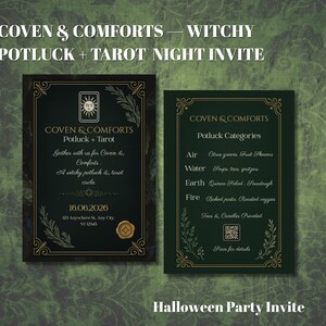 Op de afbeelding: Twee donkergroene Halloween-feestuitnodigingen met gouden accenten. Op de linkeruitnodiging staat "Coven & Comforts Potluck + Tarot" met evenementdetails. De rechteruitnodiging geeft potluck-categorieën weer. De uitnodigingen staan op een groene achtergrond.