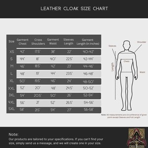 May include: A size chart for leather cloaks, featuring measurements in inches for chest, shoulders, waist, and sleeve length. Includes a diagram illustrating measurement points. Text at the bottom states that custom sizes are available.