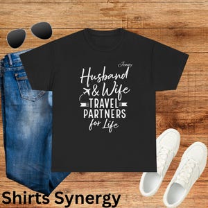 Couple Travel Tee, Husband and Wife Matching Shirts, Travel Partners for Life Apparel, Anniversary Gift, Vacation Outfit, Couple&#39;s Gift