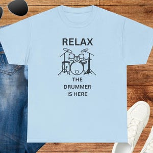 Relax Drummer Tee, Music Lover Gift, Unisex Cotton T-Shirt, Band Apparel, Unique Musician Shirt, Drumming Enthusiast Gear