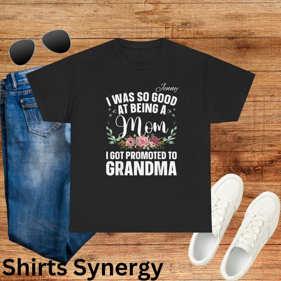 Funny Grandma Promotion Tee, Mother's Day Gift, Unisex Cotton