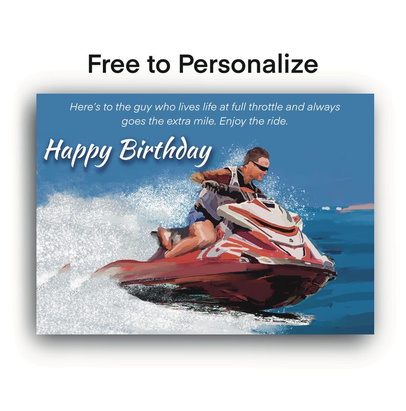 K&ouml;nnte beinhalten: Geburtstagskarte mit einem roten und wei&szlig;en Jet-Ski auf dem Wasser. Die Karte tr&auml;gt den Text "Happy Birthday" in Schreibschrift, mit den Worten "Free to Personalize" oben.