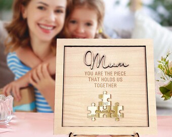 You Are the Piece That Holds Us Together Personalized Mum Puzzle Plaque Mother's Day Gift