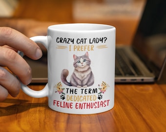 Mug drôle de femme chat : cadeau sarcastique pour amateur de félin