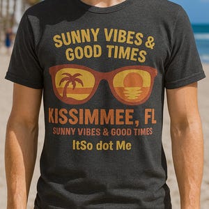 Kissimmee Florida Retro T-Shirt  Sunny Vibes & Good Times Beach Tee | Kissimmee FL Souvenir Shirt | Vintage Sunglasses Graphic | ItSo.Me