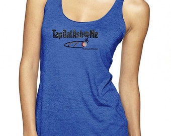 Tap Dat Ash dot Me - Women Tank