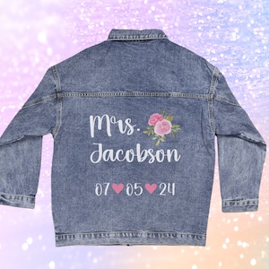 Bride Custom Name Jean Jacket, Mrs. Wedding Day Denim Jacket for Bride, Honeymoon Outfit for Wife, Floral Bride Gift, Newly Married Custom