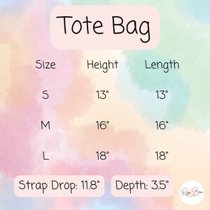 The image is a tote bag size chart with measurements and corresponding strap drop and depth values.