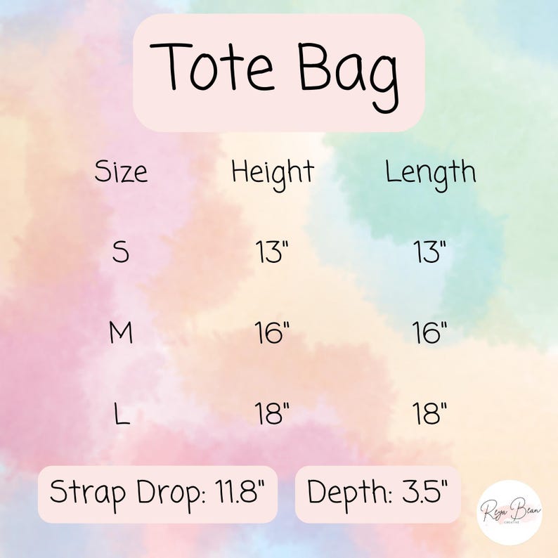 The image is a tote bag size chart with measurements and corresponding strap drop and depth values.
