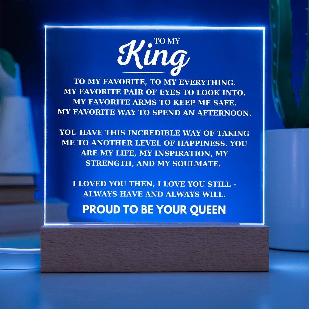 To My King Desk Plaque from Your Proud Queen, Boyfriend Birthday Acrylic Square Plaque, Husband Favorite Person LED Light Up Acrylic Plaque