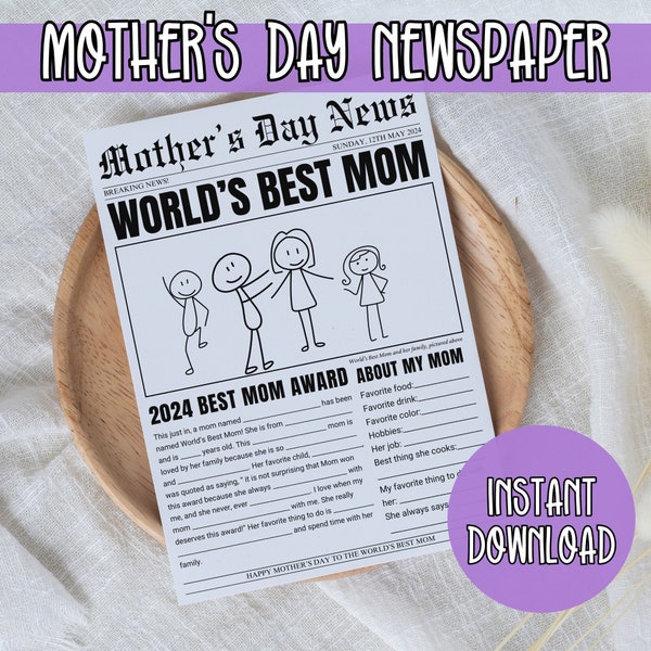 World's Best Mom - Mother’s Day Newspaper - Printable Fill in the Blank Page - Gift for Mom from Kids - Instant Download - Birthday Gift